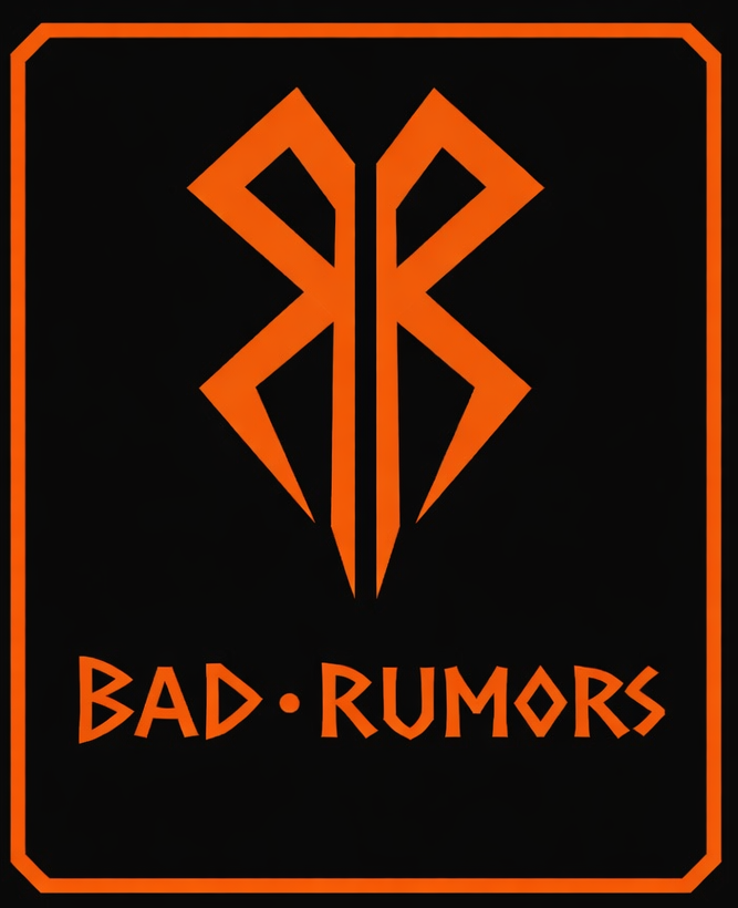 Bad Rumors